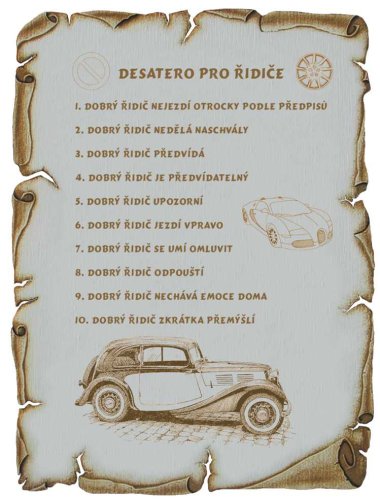 Desatero pro řidiče č.715 pergamen na překližce
