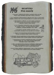 Desatero pro hasiče č.705 na desce s kůrou