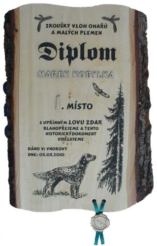 Diplom psí výstava a zkoušky č.740 deska s kůrou 3D